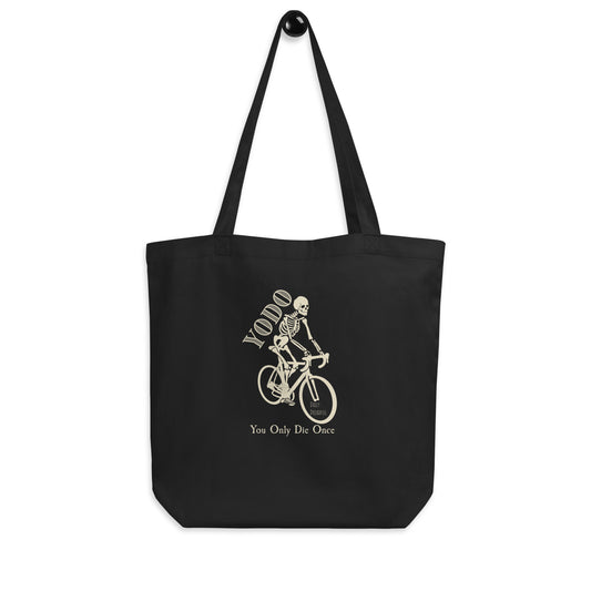 black "YODO" You Only Die Once eco tote bag from Daily Dreadful